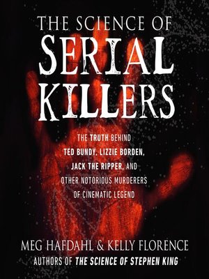 cover image of The Science of Serial Killers